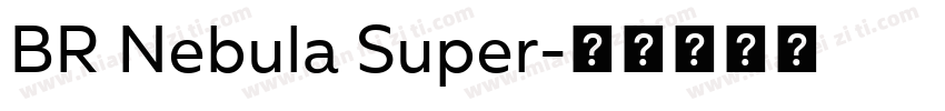 BR Nebula Super字体转换